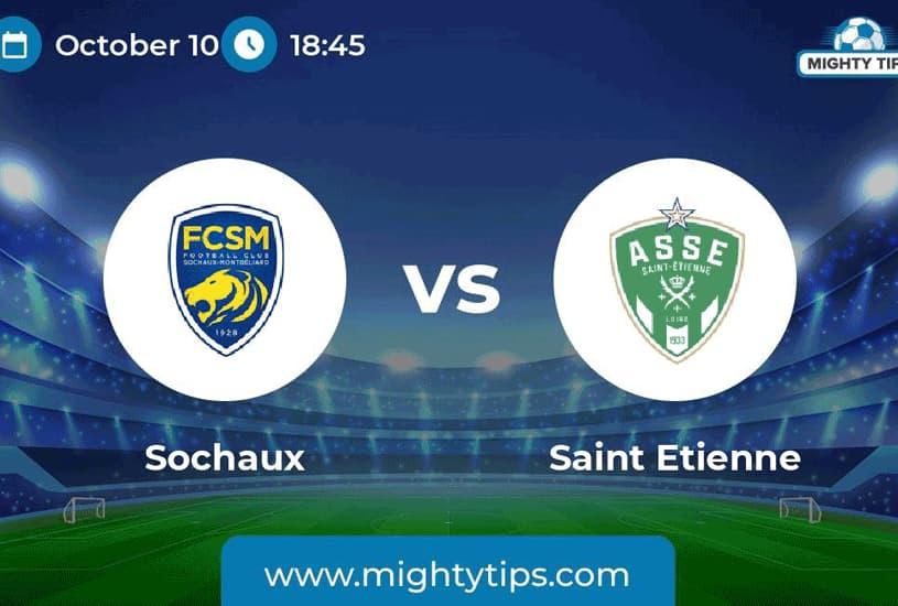 Sochaux vs St-Étienne Prediction, Head-To-Head, Lineup, Betting Tips, Where To Watch Live Today French Ligue 2 2022 Match Details – October 11