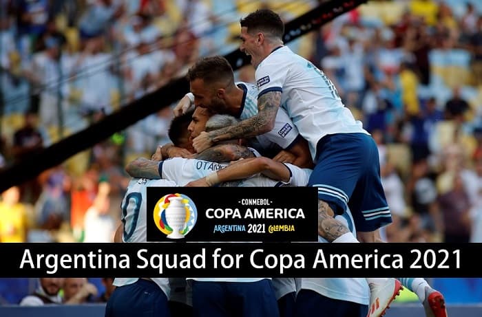 Argentina Squad For Copa America 2021 Schedule Football Match Player