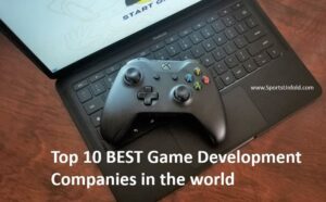 List Of The Top 10 BEST Game Development Companies in the world