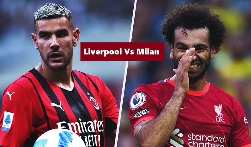 Milan liverpool vs Liverpool vs.