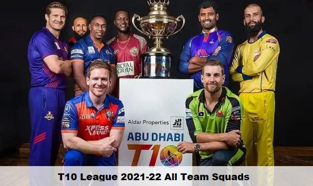 T10 League 2021-22 All Team Squads
