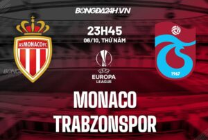 Monaco vs Trabzonspor