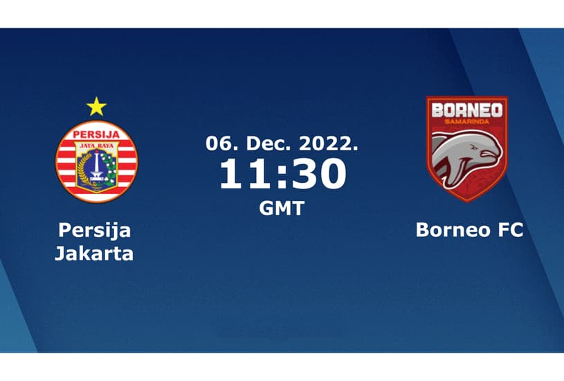 Prediksi Persija Jakarta vs Kalimantan, Head to Head, Lineup, Tips Taruhan, Tempat Nonton Live Hari Ini Detail Pertandingan Liga 1 Indonesia 2022 – 6 Desember