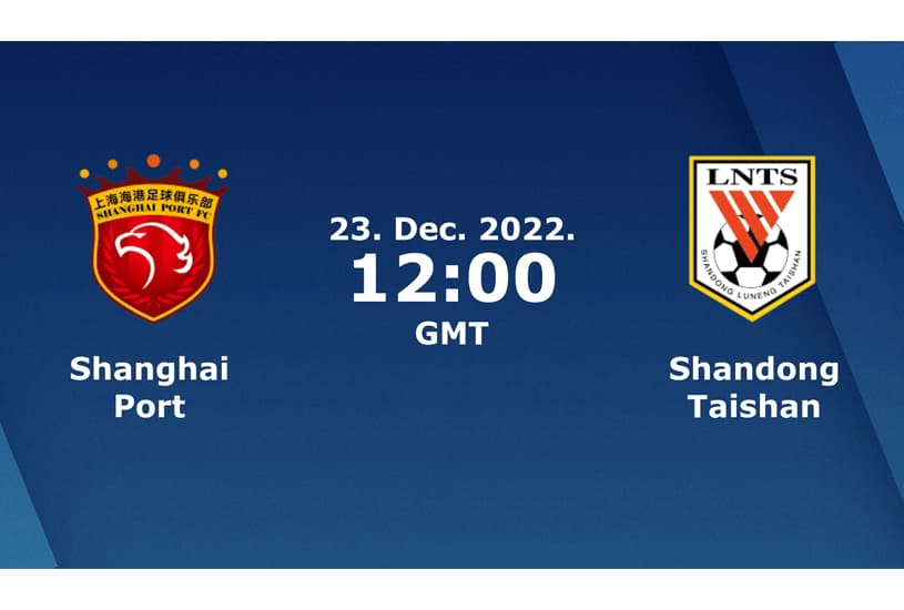 Shanghai Port vs Shandong Luneng