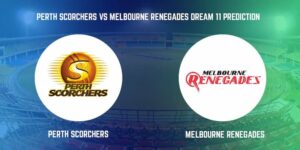 Melbourne Renegades vs Perth Scorchers