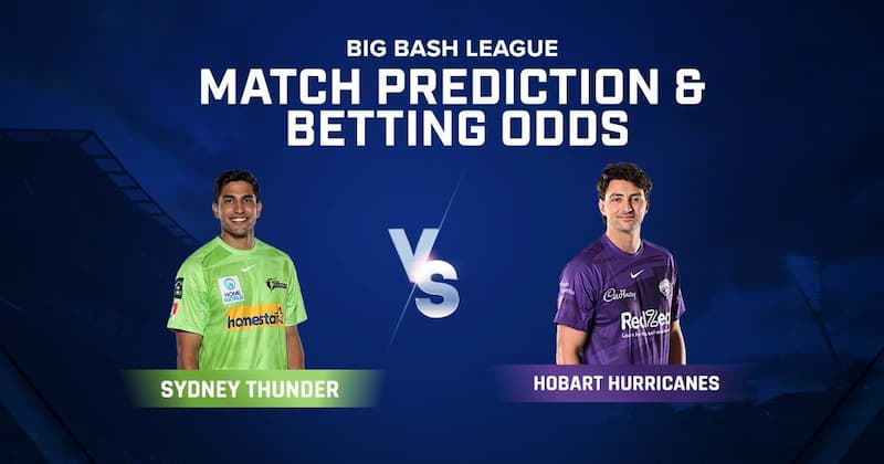 Sydney Thunder vs Hobart Hurricanes
