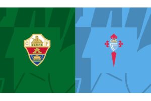Elche vs Celta Vigo