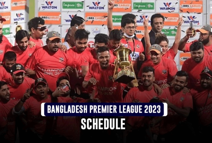 Bangladesh Premier League 2023, Squad, Teams, Players List, Points Table, When And Where To Watch Live Score, Live Telecast in India, Broadcast In India, Live Streaming In India Details
