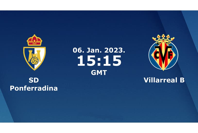 Ponferradina vs Villarreal B