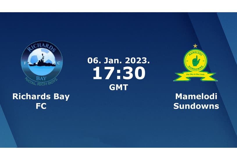 Richards Bay vs Mamelodi Sundowns