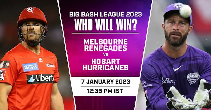 Melbourne Renegades vs Hobart Hurricanes