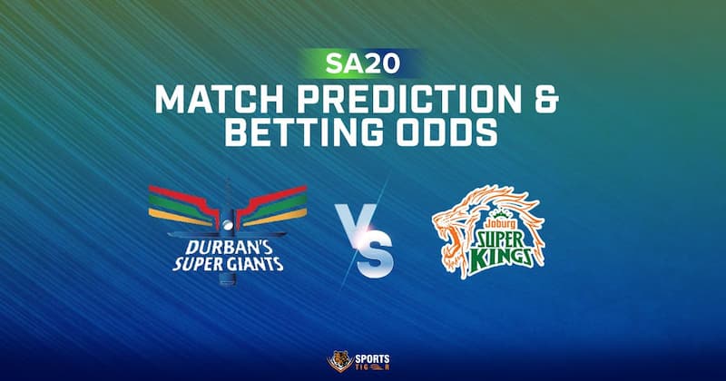 Joburg Super Kings vs Durban Super Giants