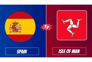 Spain vs Isle Of Man