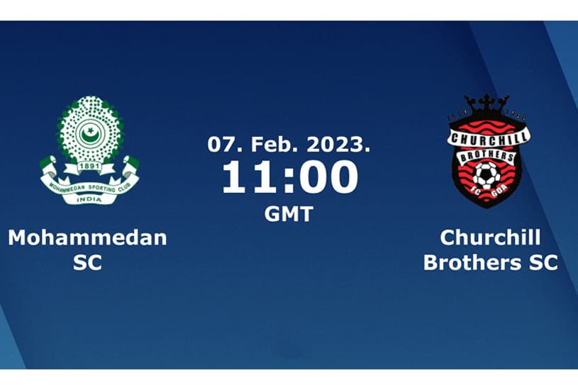 Mohammedan SC vs Churchill Brothers
