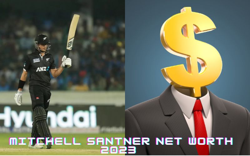 Mitchell Santner Net Worth 2023 - Mitchell Santner Expected Net Worth Growth