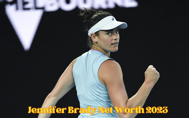 Jennifer Brady Net Worth 2023 – Jennifer Brady Expected Net Worth Growth