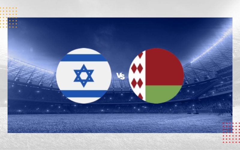Euro 2023 Qualifications: Israel vs Belarus prediction, Kick off time , ground ,Head to head, lineups, stats and live streaming details – Sportsunfold