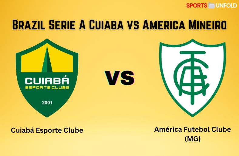 Brazil Serie A Cuiaba vs America Mineiro
