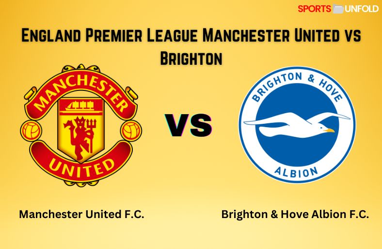 England Premier League Manchester United vs Brighton