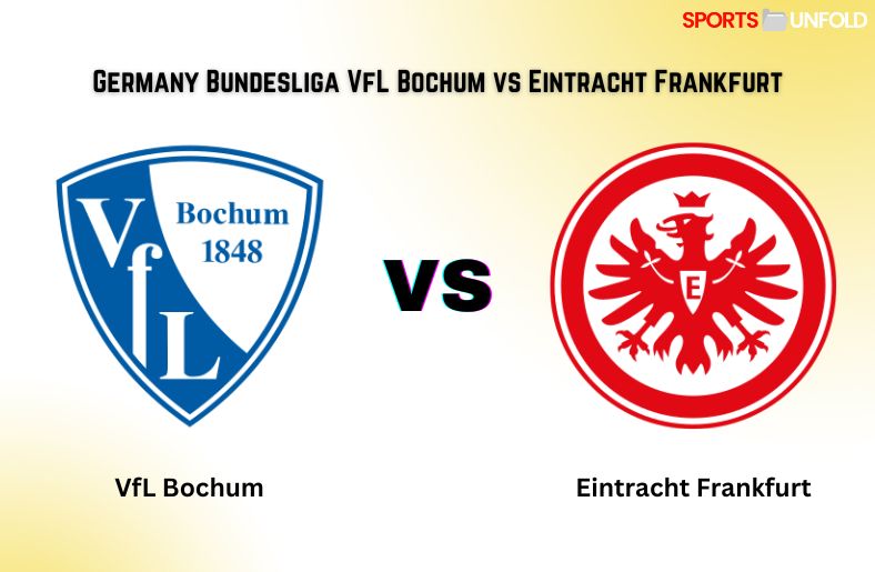 Germany Bundesliga VfL Bochum vs Eintracht Frankfurt