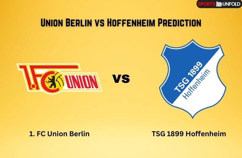 Union Berlin vs Hoffenheim Prediction