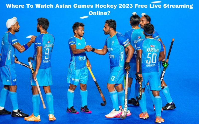 Where To Watch Asian Games Hockey 2023 Free Live Streaming Online?
