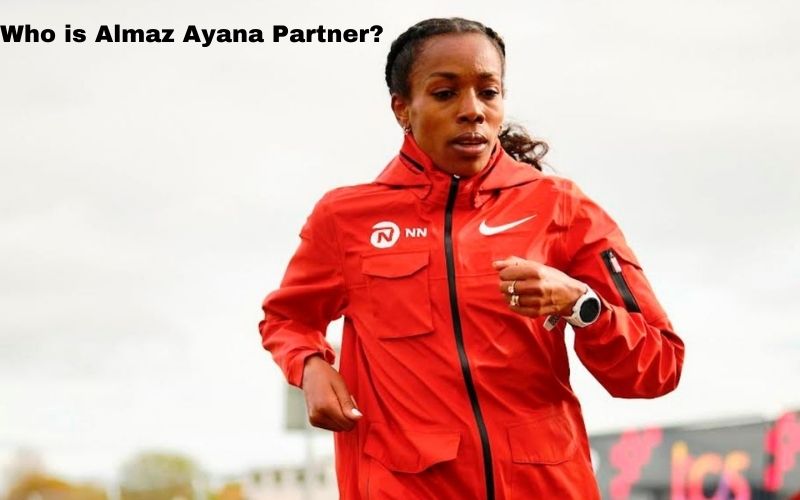 Who is Almaz Ayana Partner?