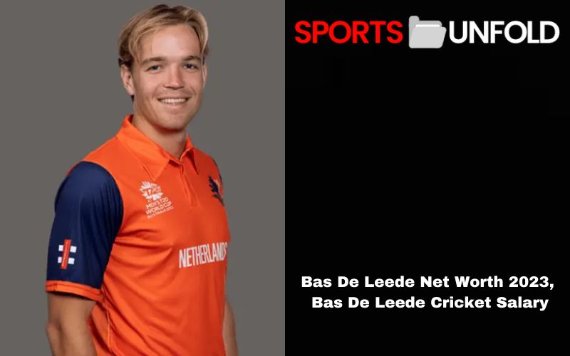 Bas De Leede Net Worth 2023, Bas De Leede Cricket Salary